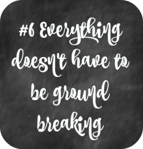 #6 Groundbreaking