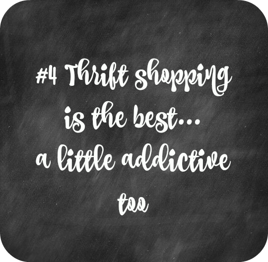 Thrift store shopping is the best…a little addictive too -30 Days to 49…