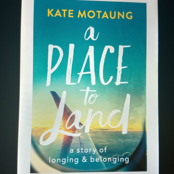 Book Review – A Place to Land by Kate Motaung